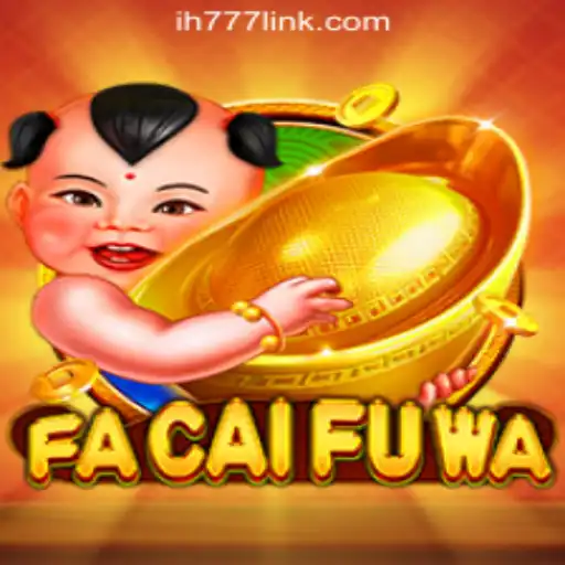 Exploring FaCaiFuWa: The Enchanting World of Slots at ih777.vip Oficial Slots Brasil #1