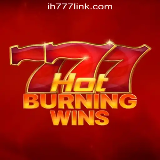 Discover the Excitement of HotBurningWins at ih777.vip Oficial Slots Brasil #1